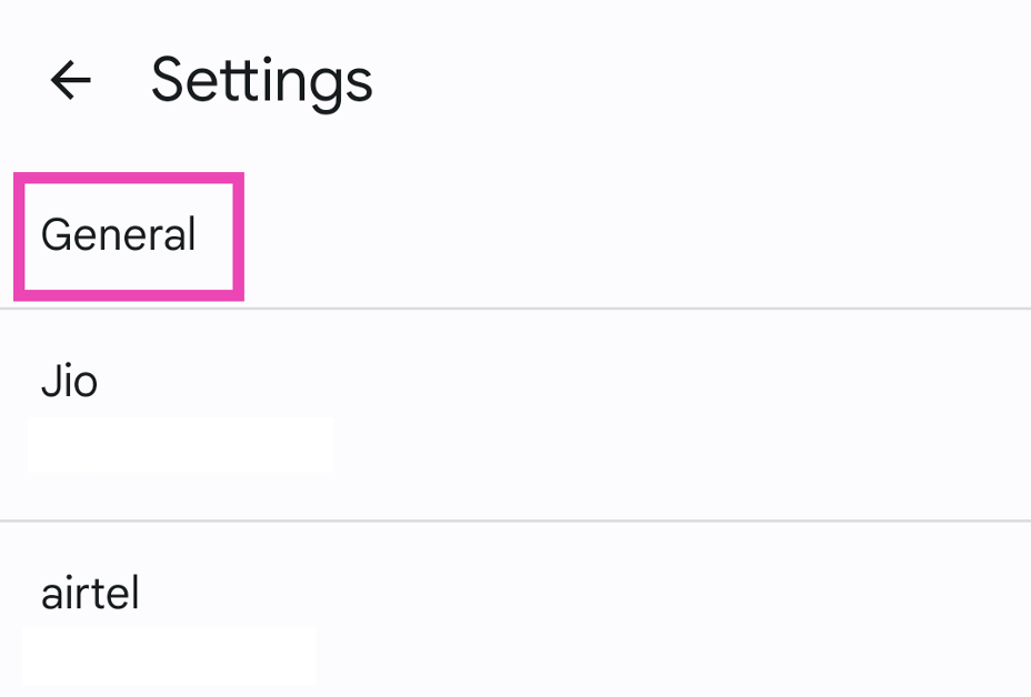 Step 4: Tap on General.