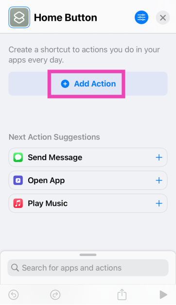 Step 3: Tap on Add Action.