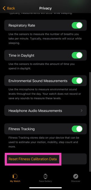 Step 4: Tap on Reset Fitness Calibration Data.