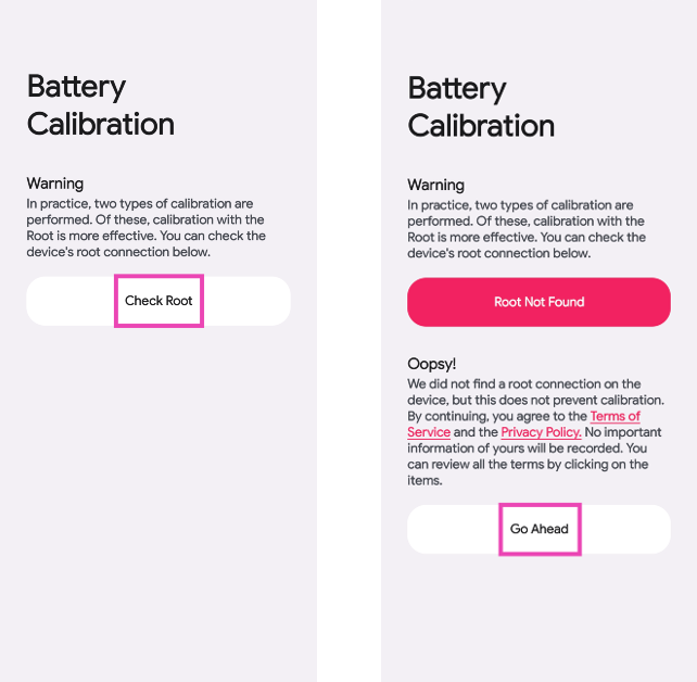 Step 2: Launch the app and select Check Root. If your device is not rooted, select Go Ahead.