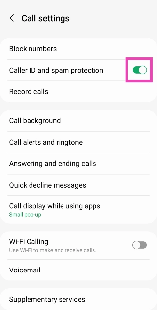 Step 4: Turn on the toggle switch for Caller ID and spam protection. Top 5 Easy Ways to Find Which Private Number Called You (2024)