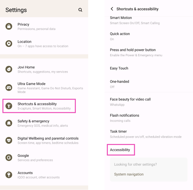 Step 2: Go to Settings and select Shorcuts and Accessibility>Accessiblity.