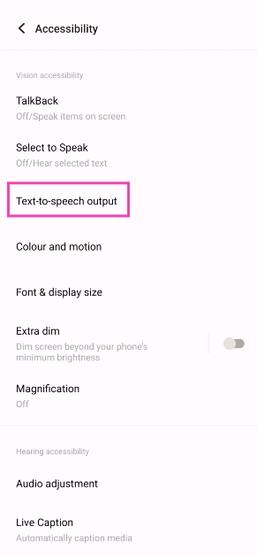 Step 3: Tap on Text-to-speech output.