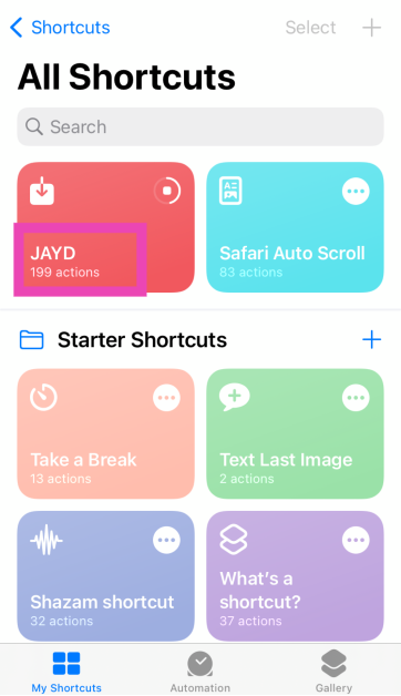 Step 4: Launch the Shortcuts app and tap on JAYD.