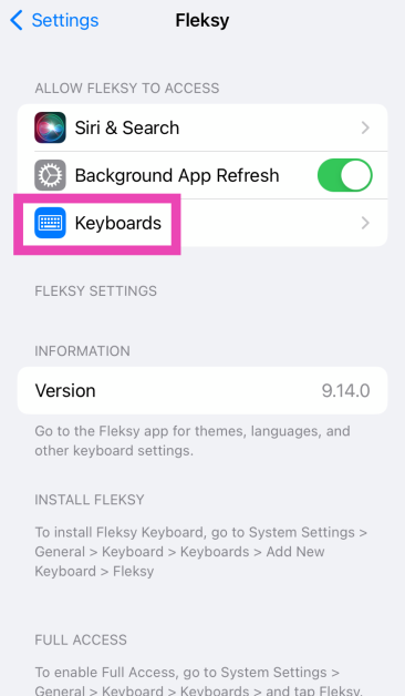 Step 2: Launch the Fleksy app. It will redirect you to system settings. Tap on Keyboards.