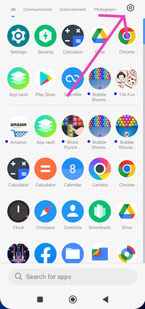 Step 1: Go to the app drawer and hit the settings icon at the top right corner of the screen.