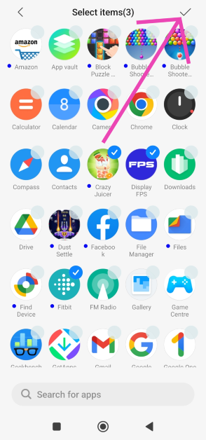 Step 7: Select the apps you want to hide and hit the tick icon at the top right corner of the screen. Best 3 Methods to Hide Apps on MIUI OS