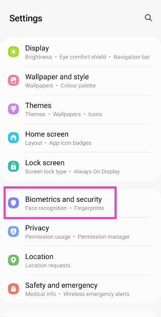 Step 1: Go to Settings and select Biometrics and security.