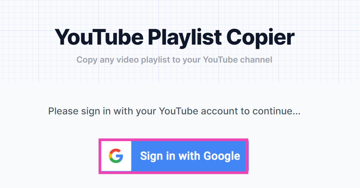 Step 2: Login using your Google account.