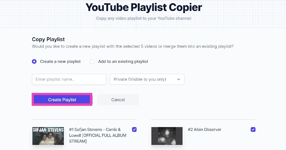Step 7: Select Create Playlist/Copy Playlist.