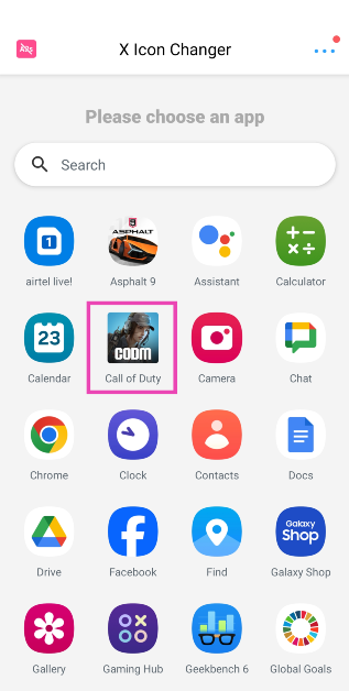 Step 2: Launch the app and select the app you wish to customise.