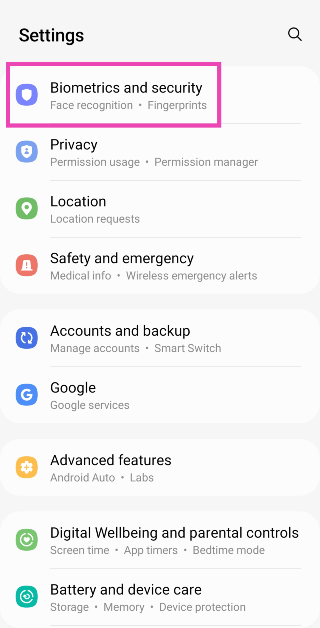 Step 1: Go to Settings and select Biometrics and security.