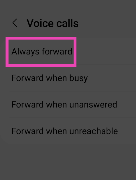 Step 6: Tap on Always forward and select Never.