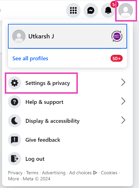Step 2: Hit the Profile icon at the top right corner of the screen and select Settings and privacy.