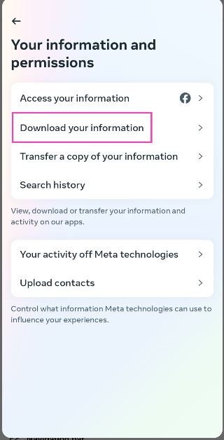 Step 6: Tap on Download your information. Best Ways to Download All Your Photos From Facebook