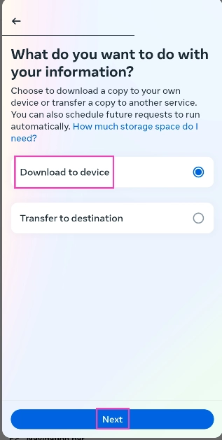 Step 14: If you want to download the photos locally to your device, select Download to device and tap Next. Best Ways to Download All Your Photos From Facebook Top 2 Ways to Find and Download Your Facebook Messenger History (2024)