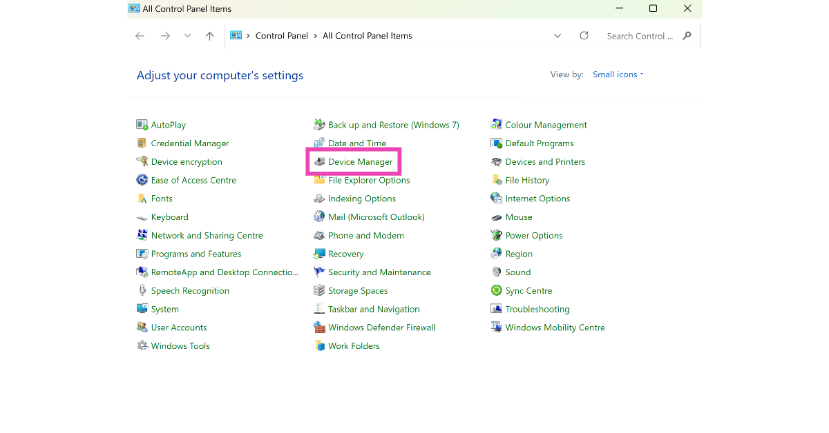 Step 1: Go to Control Panel and select Device Manager.