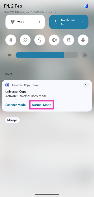 Step 4: On the notification panel, select Activate Universal Copy Mode.