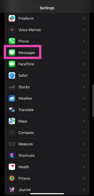 Step 1: Go to Settings and select Messages.