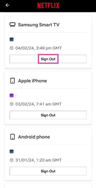 Step 4: Tap on Sign Out under your Smart TV. How can you logout of Netflix on your smart TV? The basic way
