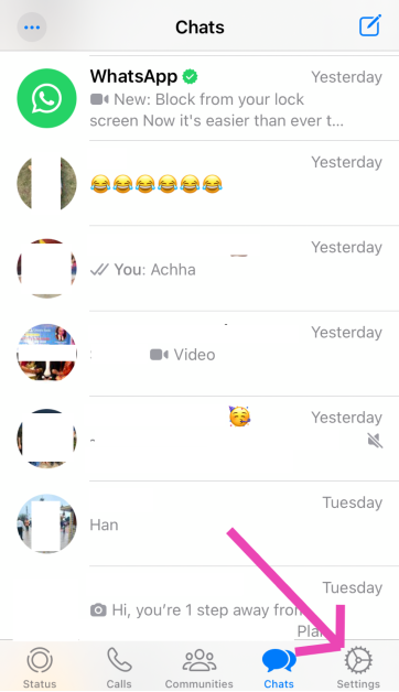 Step 1: Launch WhatsApp on your iPhone and switch to the Settings tab.