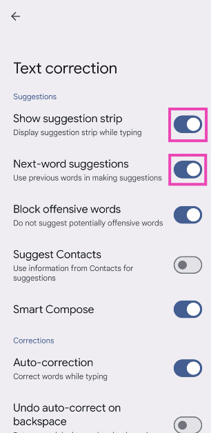 Step 4: Turn off the toggle switch for Next-word suggestions.