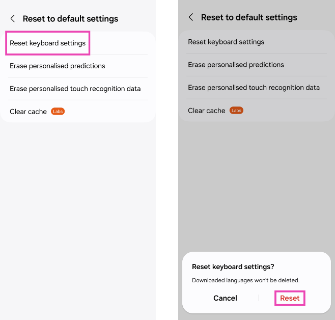 Step 4: Hit Reset keyboard settings. Samsung Keyboard not working? Try these 13 fixes