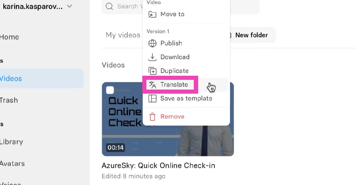Step 3: Click the ellipses on the video thumbnail and select Translate.