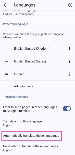 Step 5: Tap on ‘Translate into this language’ and choose your preferred language.