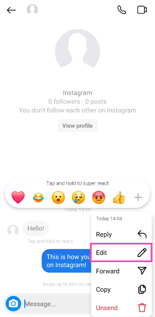 Step 3: Select Edit from the dropdown menu. How to edit messages and turn off receipts on Instagram?
