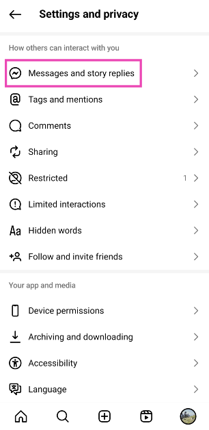 Step 3: Tap on Message and story replies. How to edit messages and turn off receipts on Instagram?