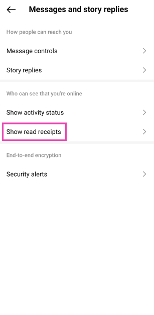 Step 4: Select Show read receipts.