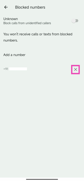 Step 4: Hit the cross sign next to the number you want to unblock.