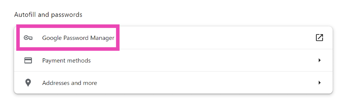 Step 4: Click on Google Password Manager. Best Ways to View Saved Passwords in Google Chrome (2024)