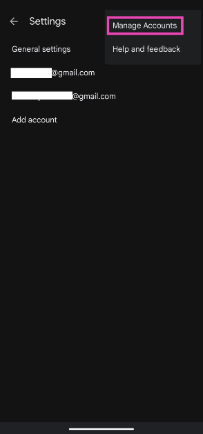 Step 4: Hit the ellipses at the top right corner of the screen and select Manage accounts.