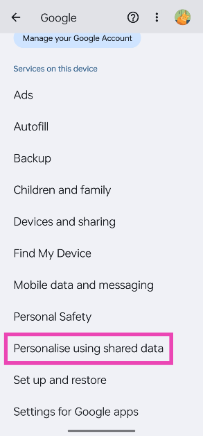 Step 3: Tap on Personalise using shared data.