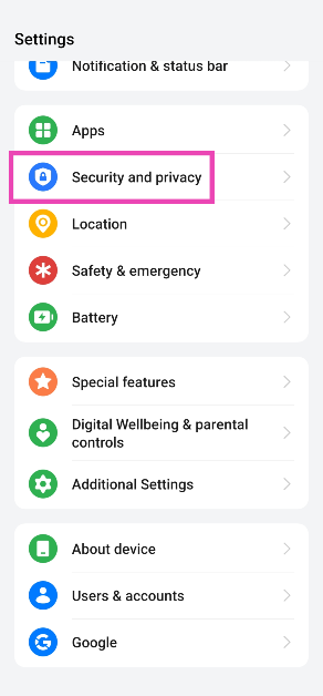 Step 1: Go to Settings and select Security and privacy.