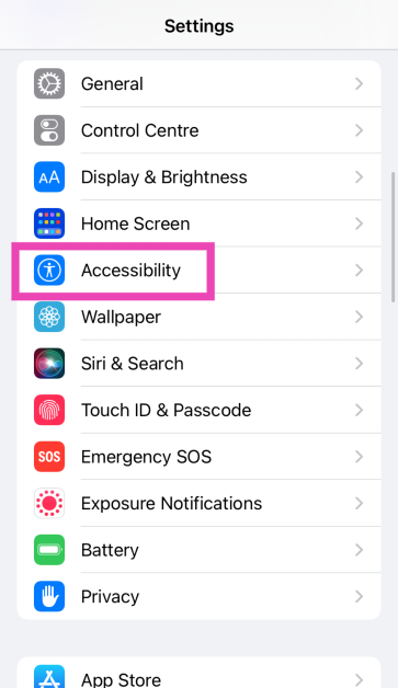Step 1: Go to Settings and select Accessibility.
