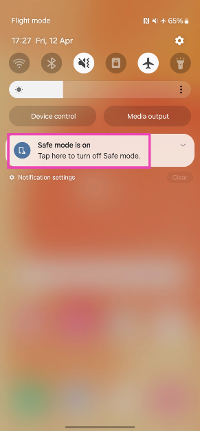 Step 2: Tap on the ‘Safe Mode is on’ notification.