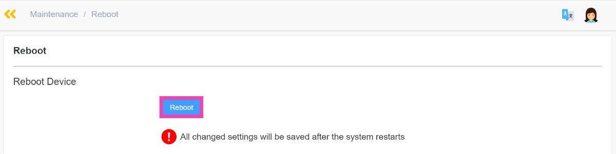Step 3: Select Maintenance from the sidebar and click on Reboot.