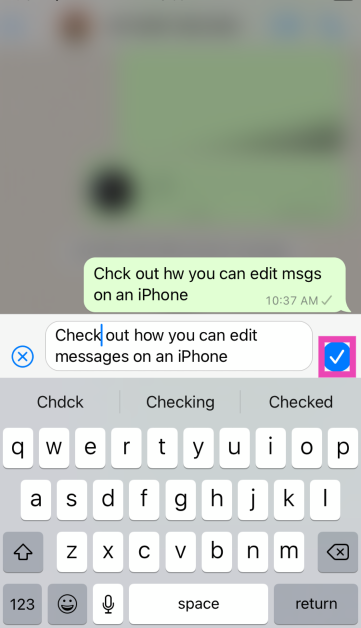 Step 3: Make changes to the message.