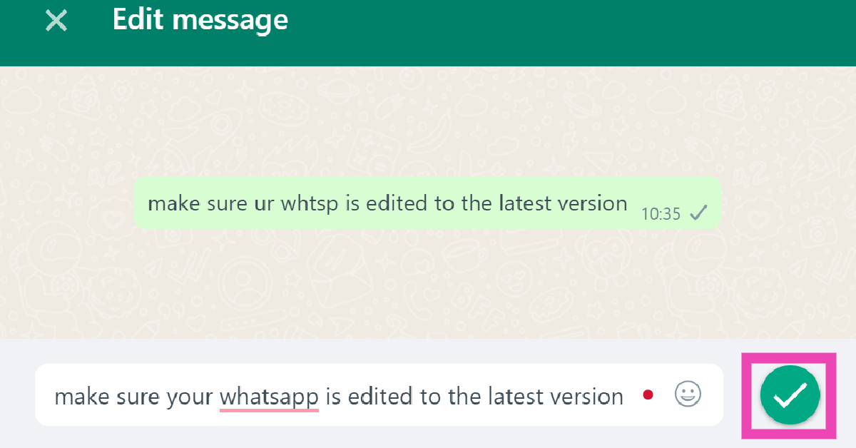Step 5: Make changes to the message.