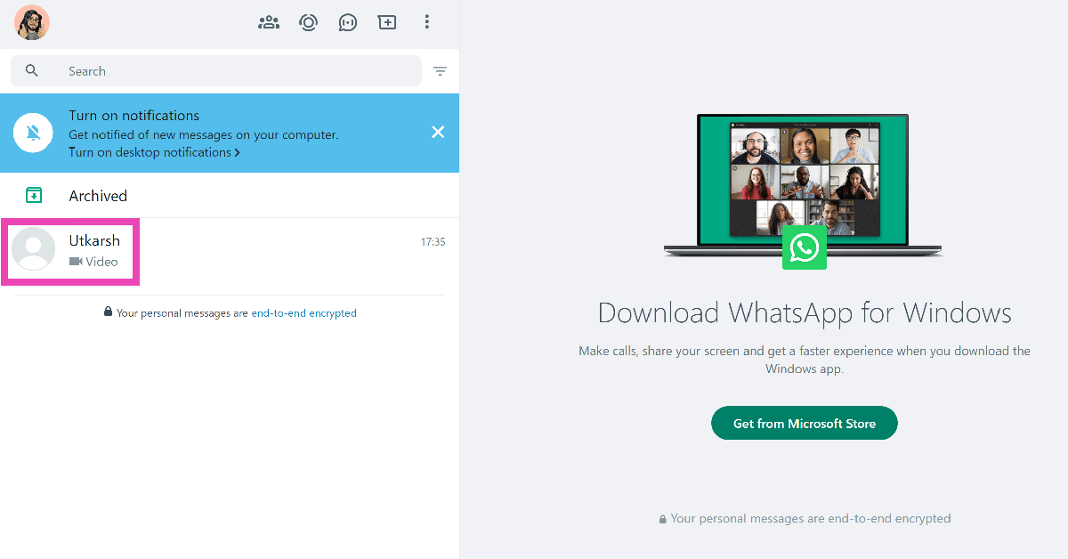 Step 3: Open the conversation with the video you want to download.