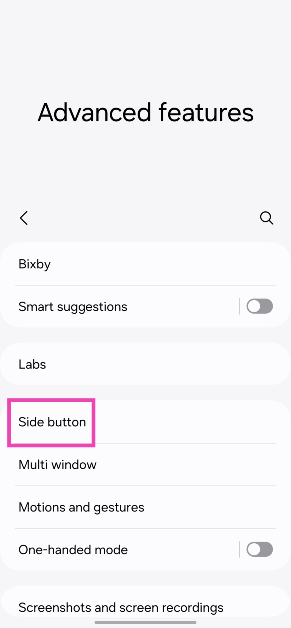 Step 2: Tap on Side button.