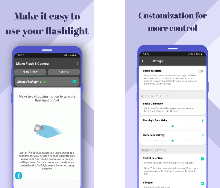 Use the Shake Flashlight app Top 4 Ways to Turn On Your Android Phone's Flashlight Without Waking Up The Screen