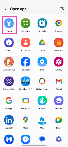Step 4: Hit the settings icon next to Open app and select Torch.