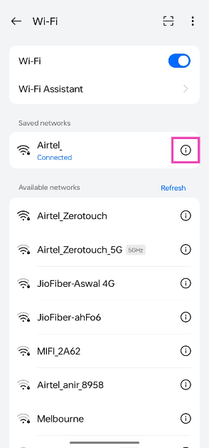 Step 2: Tap on the ‘i’ icon next to the connected network.