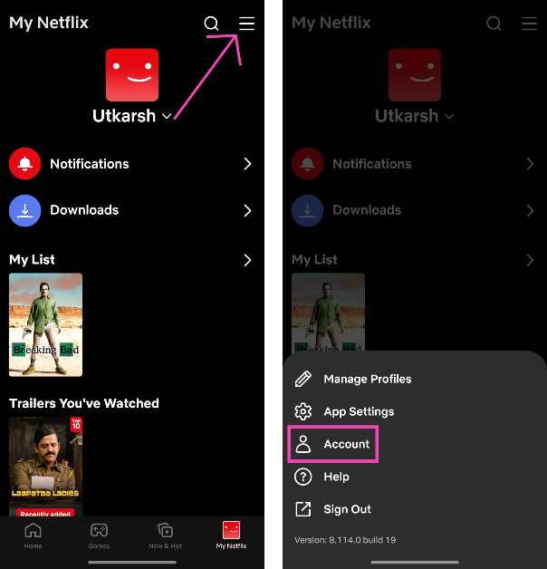 Step 2: Tap the hamburger menu at the top right corner of the screen and select Account. Top 2 Ways To Sign Out Of Netflix On All Devices At Once