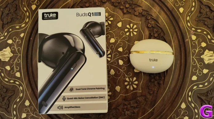 Truke Buds Q1 Lite Review: Does not disappoint