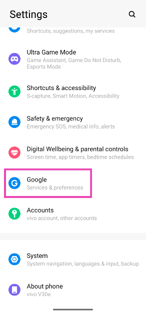 Step 1: Go to Settings and select Google.
